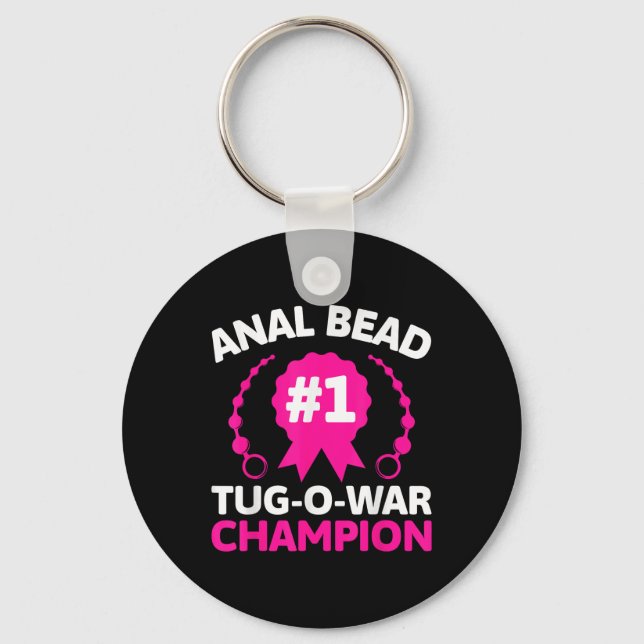 #1 Bead Tug O War Champion Funny Adult Humour Crin Keychain (Front)