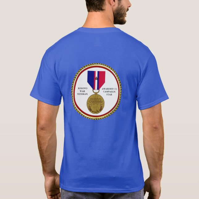 1 CAMPAIGN STAR KOSOVO WAR VETERAN T-Shirt (Back)