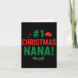 #1 Christmas Nana  Card