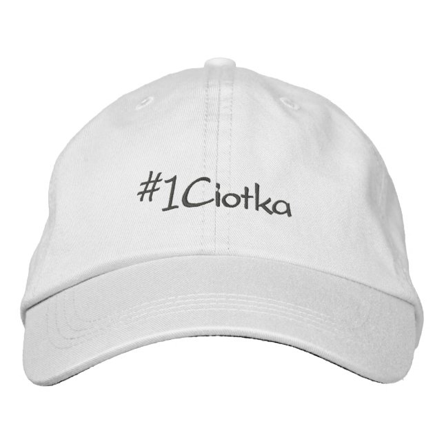 #1 Ciotka Polish Aunt Embroidered Cap (Front)