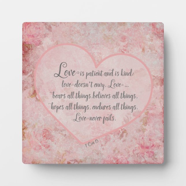 1 Cor 13 - Love is Patient Love is Kind Plaque (Front)