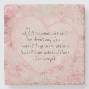 1 Cor 13 - Love is Patient Love is Kind Stone Coaster