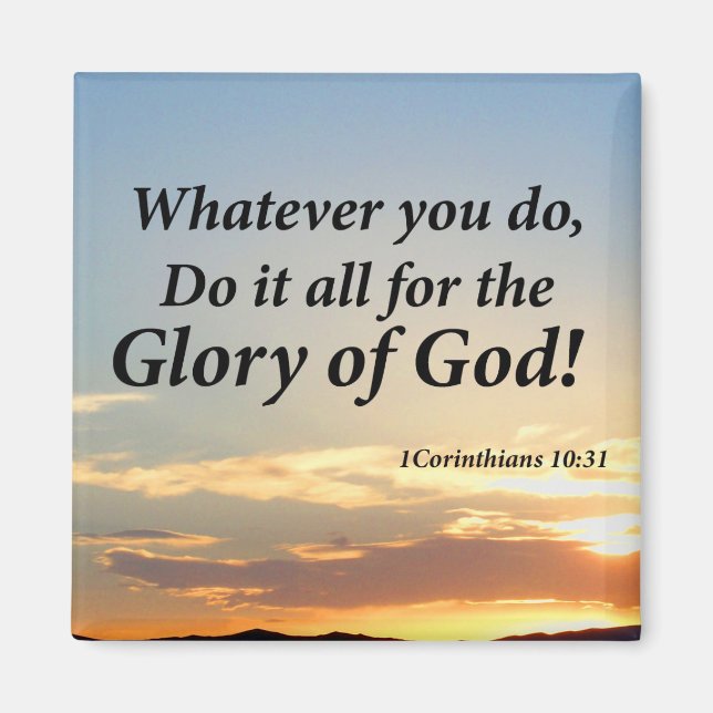 1 Corinthians 10:31 Magnet (Front)