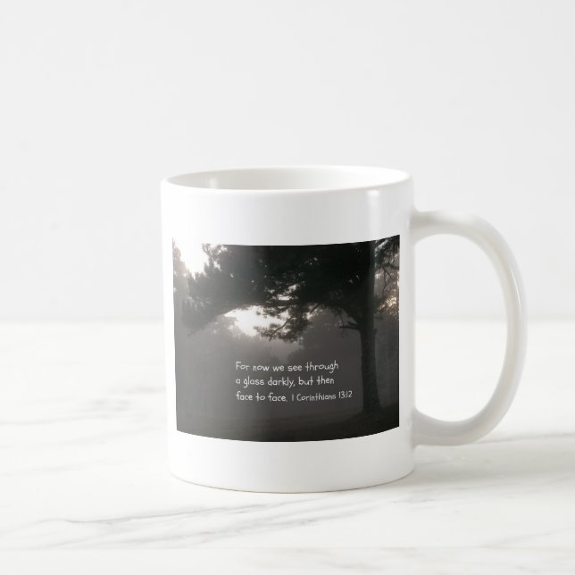 1 Corinthians 13:12 Coffee Mug (Right)