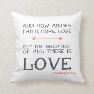 1 Corinthians 13:13   Bible Verse Art Throw Pillow