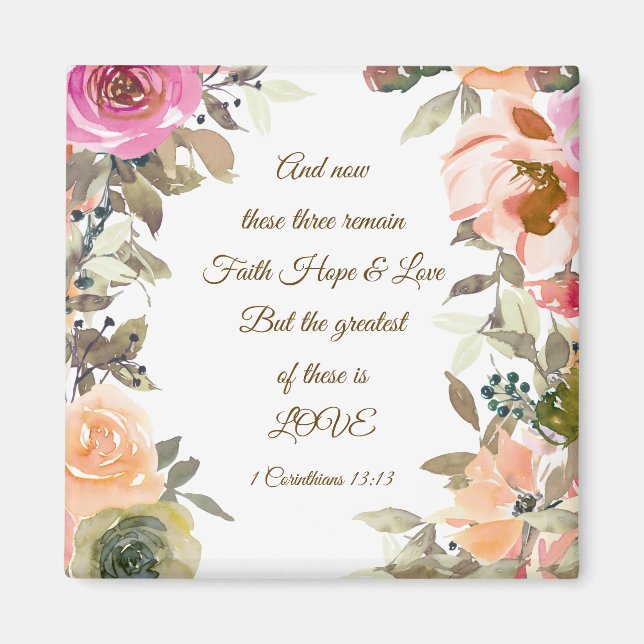 1 Corinthians 13:13 Faith Hope Love Bible Verse Magnet (Front)