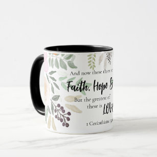 1 Corinthians 13:13 Faith Hope Love Black Floral Mug