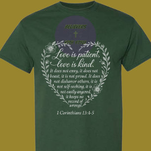 1 Corinthians 13:4-5 - Christian (wht txt) T-Shirt
