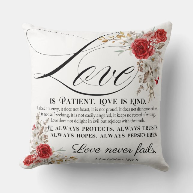 1 Corinthians 13:4-8 Love is Patient Bible Floral Throw Pillow (Front)