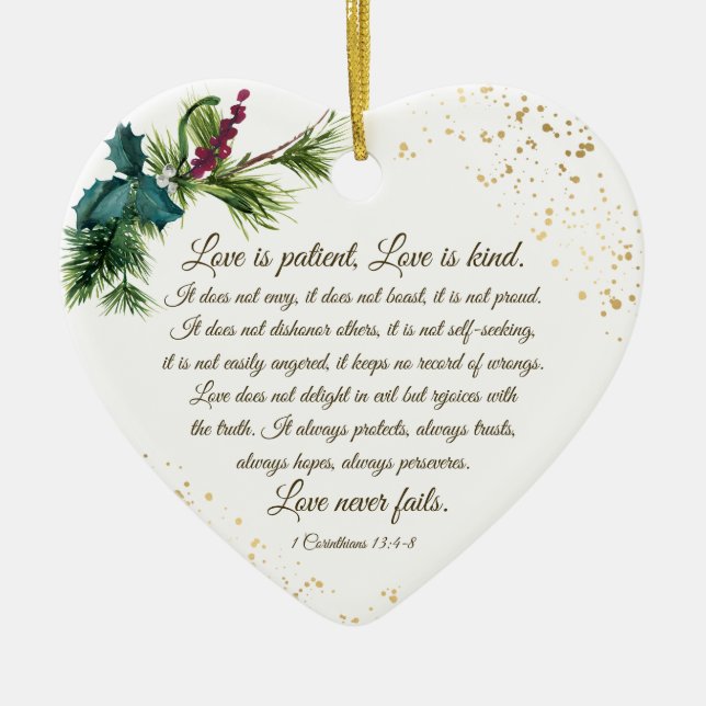 1 Corinthians 13:4-8 Love is Patient, Christmas Ceramic Ornament (Front)