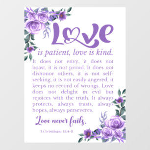 1 Corinthians 13:4-8 Love is Patient Purple Floral Window Cling
