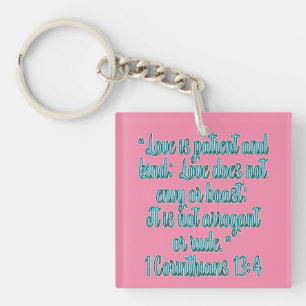 1 Corinthians 13:4 Love Is Patient And Kind Keychain