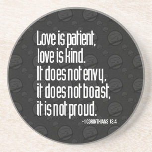 1 Corinthians 13:4 Sandstone Coasters