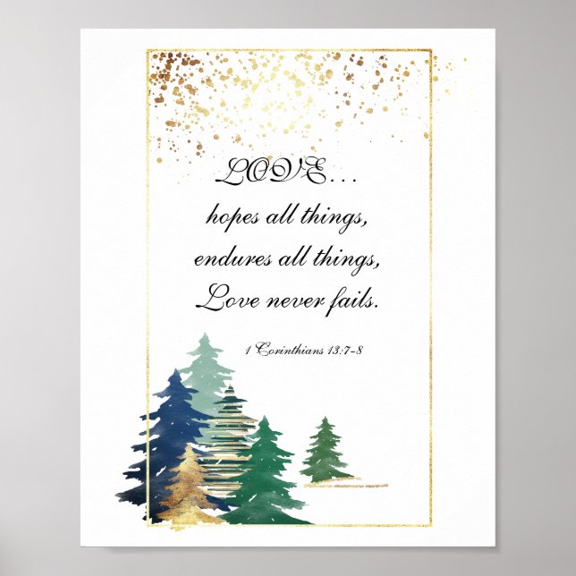 1 Corinthians 13:7-8 LOVE… hopes all things Bible  Poster (Front)