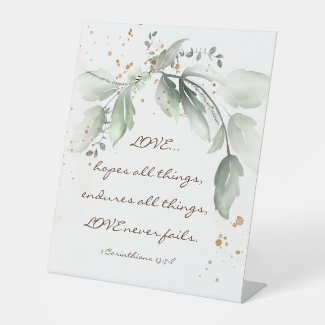 1 Corinthians 13:7-8 Love Never Fails Greenery Pedestal Sign (Front)