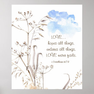 1 Corinthians 13:7-8 LOVE never fails Poster