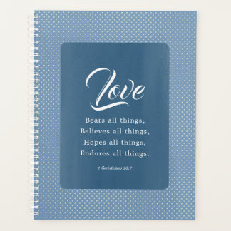 1 Corinthians 13:7 Love Bears All Things Planner
