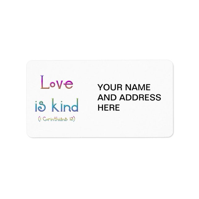 1 Corinthians 13 - Love Is Kind Label (Front)