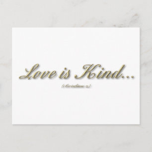 1 Corinthians 13 - Love Is Kind Postcard