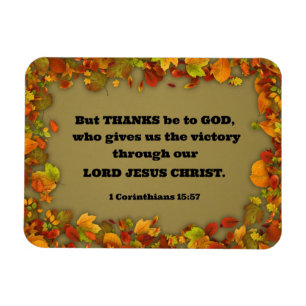 1 Corinthians 15:57 But thanks be to God, who... Magnet