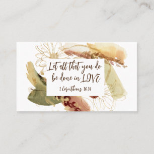 1 Corinthians 16:14 Let all you do be done in Love Business Card