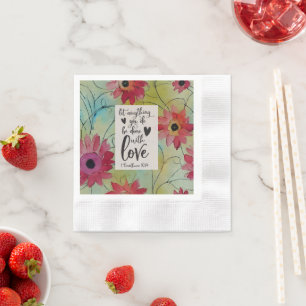 1 Corinthians 16 14 Let everything be done in Love Napkin
