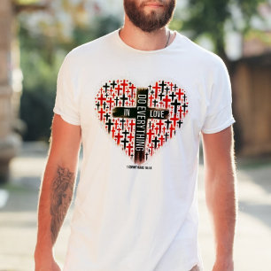 1 Corinthians 16:1 Do Everything In Love Scripture T-Shirt