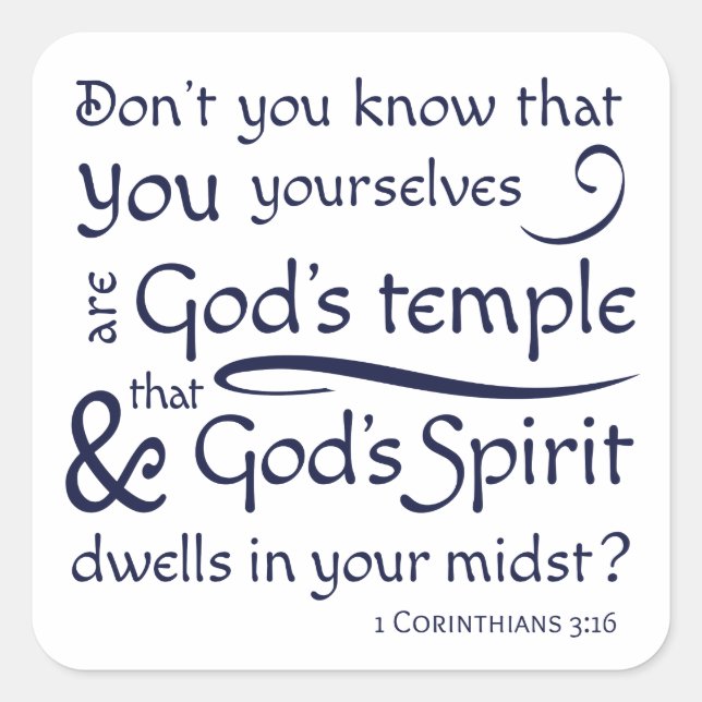 1 Corinthians 3:16 You are God's temple Square Sticker (Front)