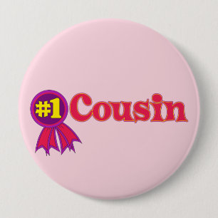 #1 Cousin 4 Inch Round Button