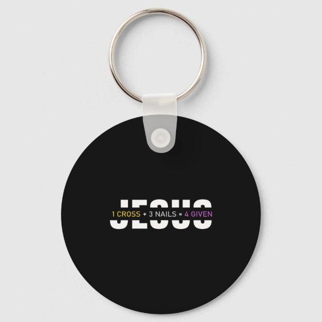 1 Cross 3 Nails 4 Given Easter Day Jesus Christian Keychain (Front)