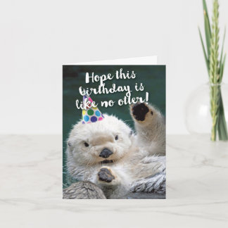 1 Cute Birthday Card - Otterly Awesome