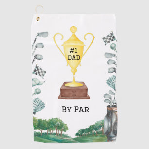 #1 Dad by Par Golf Towel