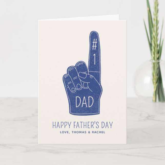 #1 Dad Foam Finger Father's Day Greeting Card (Front)