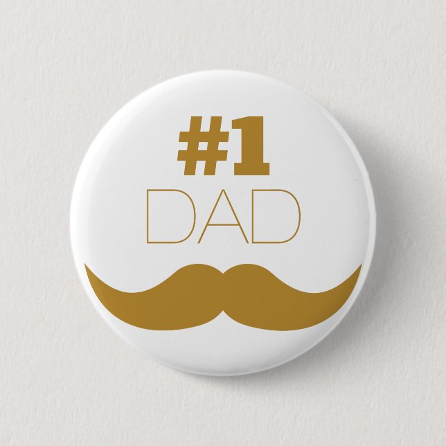 #1 Dad Gold Moustache - Number One 2 Inch Round Button (Front)
