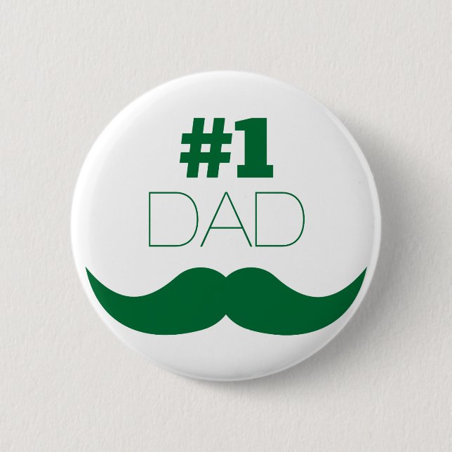 #1 Dad Green Moustache - Number One 2 Inch Round Button (Front)