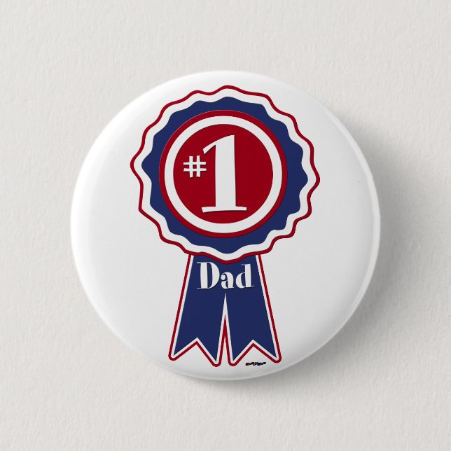 #1 Dad - Happy Father's Day 2 Inch Round Button (Front)