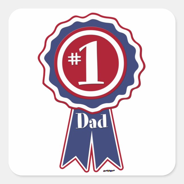 #1 Dad - Happy Father's Day Square Sticker (Front)