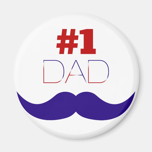 #1 Dad Red White and Blue Moustache - Number One Magnet (Front)