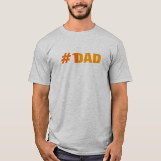 #1 DAD T-Shirt