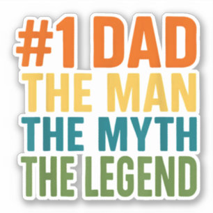#1 Dad The Man The Myth The Legend Father's Day