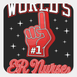 1 ER Nurse World s Number One ER Nurse Foam Finger Square Sticker