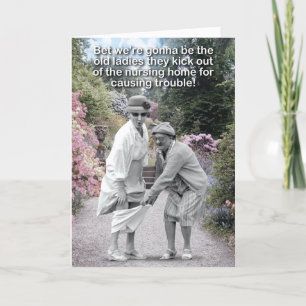 1 Funny Happy Birthday - Old Troublemakers Holiday Card