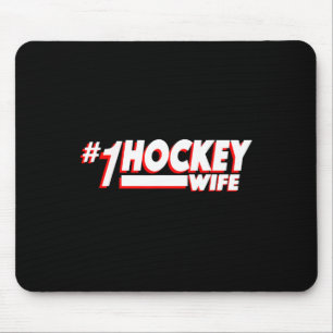 #1 Hockey Wife Ice Hockey Wife American Mouse Pad