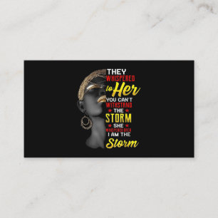 1 I Am The Strong African Queen Girls Black Histor Business Card