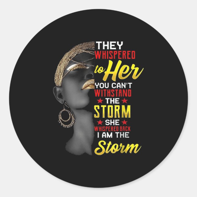 1 I Am The Strong African Queen Girls Black Histor Classic Round Sticker (Front)