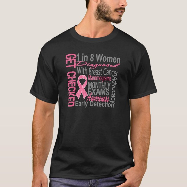 1 in 8 Women - Breast Cancer Awareness T-Shirt (Front)