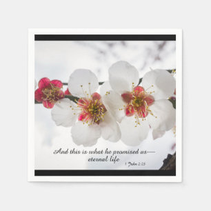 1 John 2:25 And this is what he promised us— Napkin