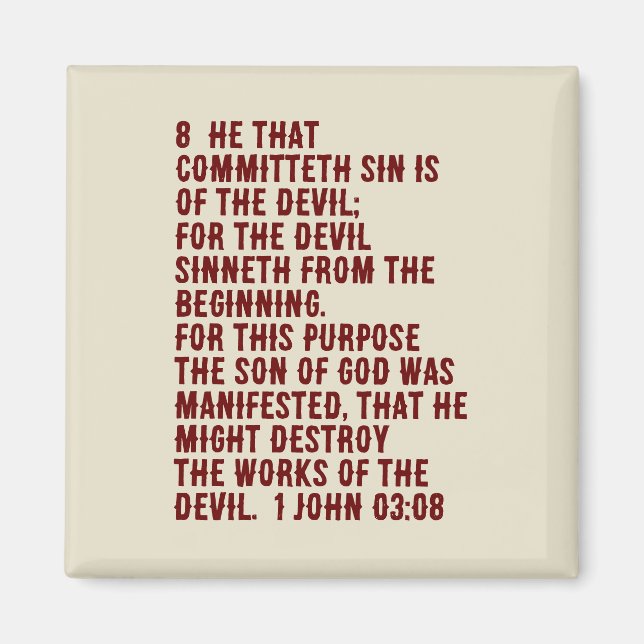 1 John 3:8 (Scripture) Magnet (Front)