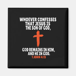1 John 4_15 Bible Verses Scripture Tank Top  Magnet