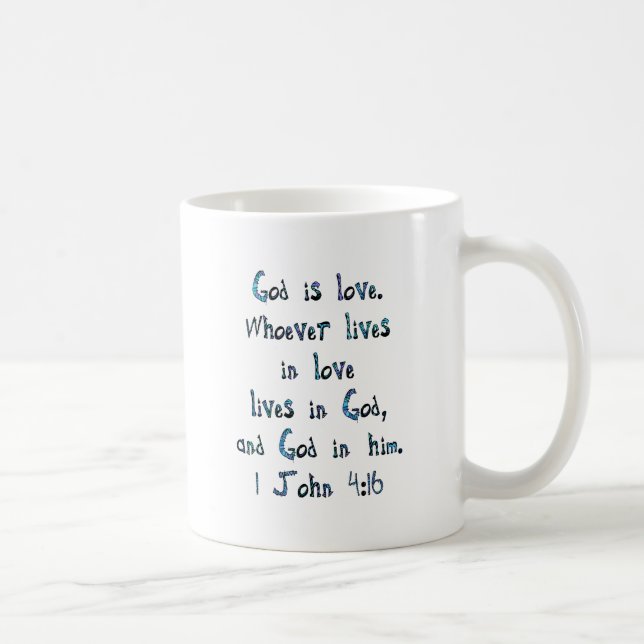 1 John 4:16 Coffee Mug (Right)